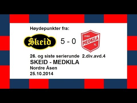 Høydepunkter fra Skeid - Medkila 25.10.2014