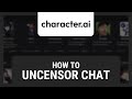 How to Uncensor Character AI Chat
