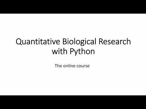Quantitative Biological Research with Python - Intro