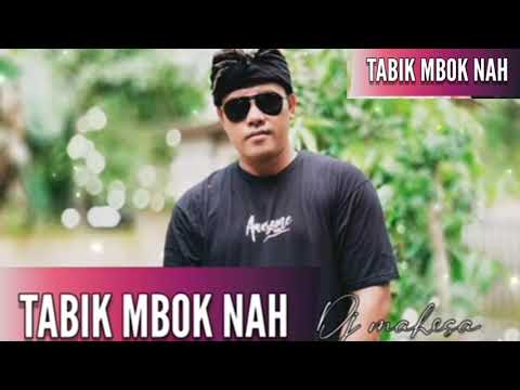 DJ MAHESA TABIK MBOK NAH TERBARU 2021