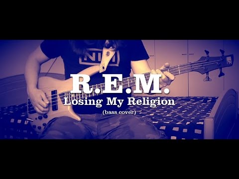 Thumbnail for R.E.M. - Losing My Religion (Bass Cover) by Mike Mills