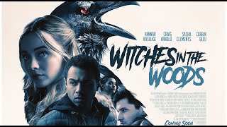 WITCHES IN THE WOODS (2020) Official Trailer (HD) SUPERNATURAL
