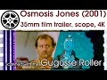 Osmosis Jones 2001 35mm Film Trailer 2 Scope 4K