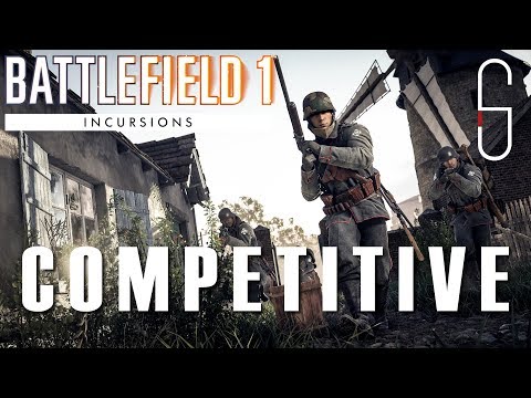 Battlefield 1 Incursions - Guide to the Closed Alpha