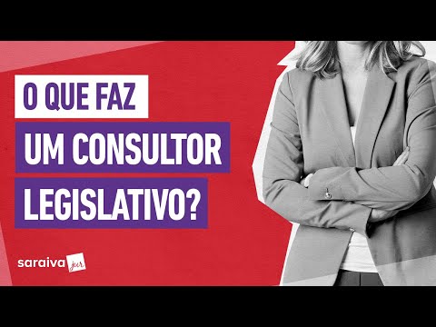 O que faz um CONSULTOR LEGISLATIVO?