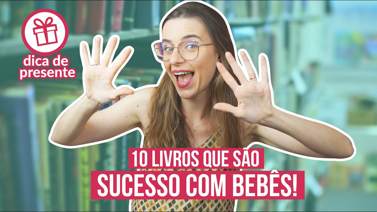 10 livros IMPERDÍVEIS para os bebês!