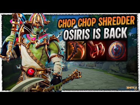 CHOP CHOP OSIRIS BUILD IS BACK!