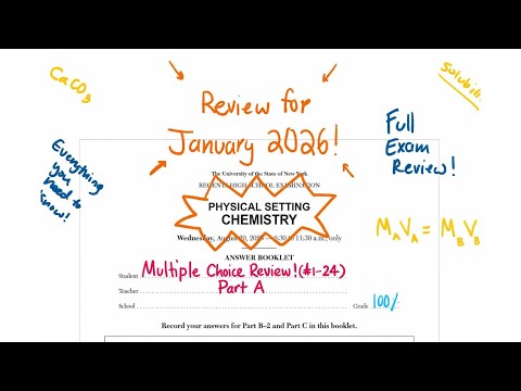 LAST SECOND REGENTS REVIEW! August 2025 Chemistry Regents Review Multiple Choice (Part A #1-30)