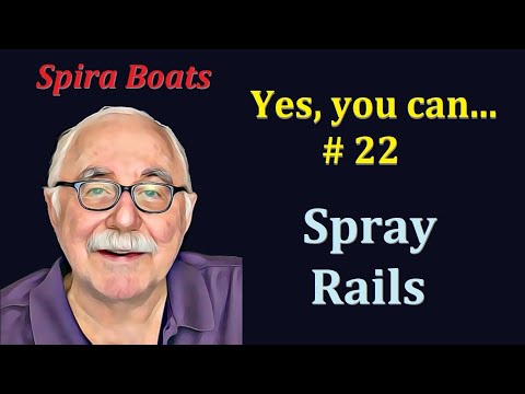 Yes, You Can Build a Boat #22 - Splash Rails