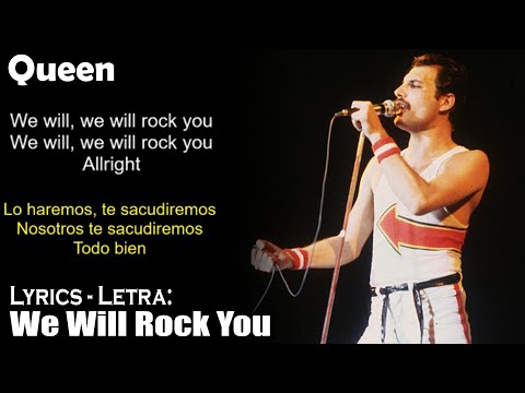 Queen - We Will Rock You (Lyrics English-Spanish) (Inglés-Español)