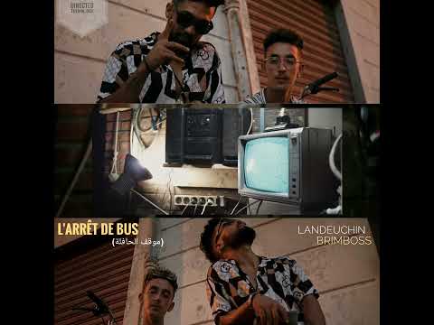 Landeuchine x Brimboss - Arrêt De Bus ( Official Teaser )