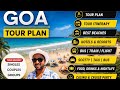 GOA TRIP BUDGET FOR COUPLES GOA TOUR PLAN GOA TRAVEL ITINERARY A Z COMPLETE INFORMATION 2024