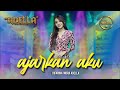 AJARKAN AKU Difarina Indra Adella OM ADELLA