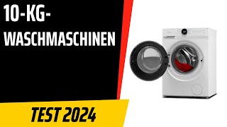 TOP-7. Die besten 10-kg-Waschmaschinen. Test & Vergleich 2024 | Deutsch