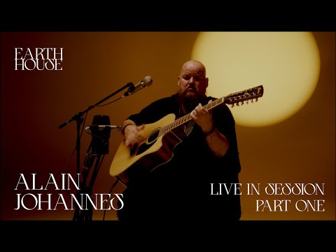 Alain Johannes - Live in Session - Part 1 -   (Earth House 2025)