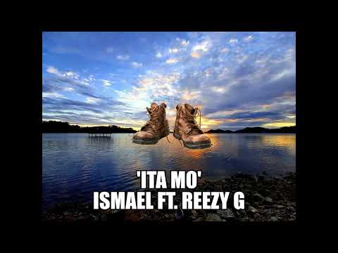 Ishmael Boge ft. Reezy Gee - ITA MO (2022)