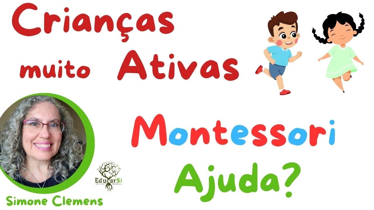 Montessori e Hiperatividade 1