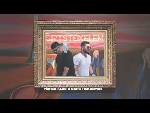 Narek Face feat Saro Hakobyan-Sirts toxel em