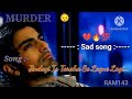 Zindagi Is Tarah Lagne Lagi HeartBreaking Sad Song By Anuradha Paudwal MURDER 2004