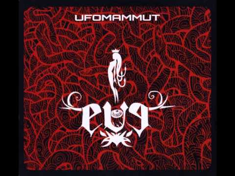 Ufomammut- I (Eve)