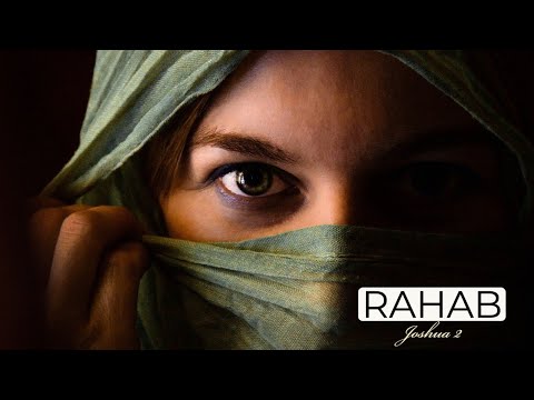 Rahab - Joshua 2