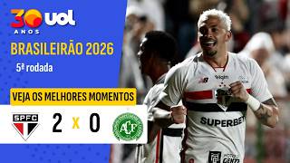 SÃO PAULO 2 X 0 CHAPECOENSE | MELHORES MOMENTOS | BRASILEIRÃO