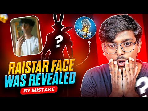 RAISTAR FACE REVEAL VIDEO🫡 || RAISTAR FACE REVEAL BY MISTAKE? || UNKNOWN FACTS OF RAISTAR