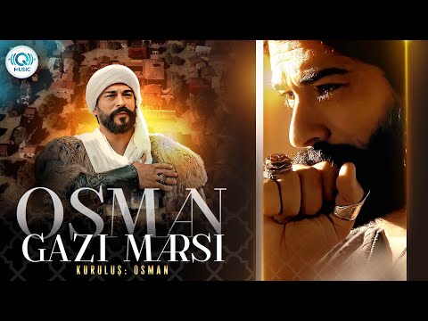 Kuruluş Osman : Osman Gazi Marsi | Allah'ın Osman'a verdiği devlet!  | 4.Sezon | Q Music
