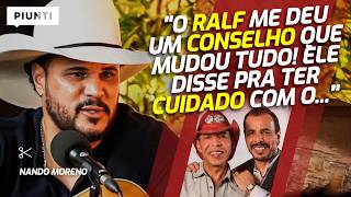 O CONSELHO DE RALF SOBRE PROBLEMAS JUDICIAIS | Piunti entrevista Nando Moreno