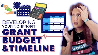 Developing your Nonprofit Grant Budget & Timeline
