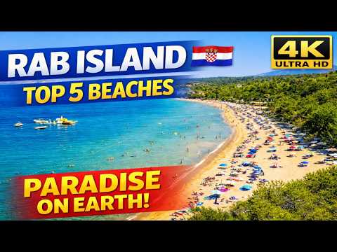 Rab Beaches, Croatia 🇭🇷 | 5 Must-See Spots (4K)
