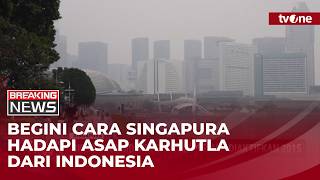 Hindari Kabut Asap, Singapura Aktifkan Skema Subsidi Kesehatan | Breaking News