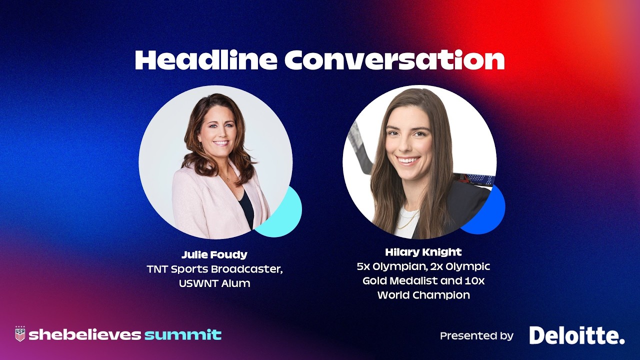 Hilary Knight in Conversation with Julie Foudy | shebelieves summit 2026