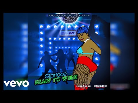 Starface - Ready to Whine | Official Audio