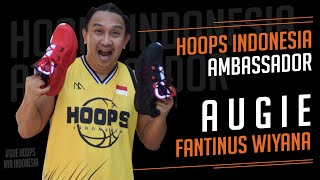 AUGIE - THE NEWEST HOOPS INDONESIA STORE AMBASSADOR