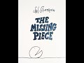 The Missing Piece - by Shel Silverstein