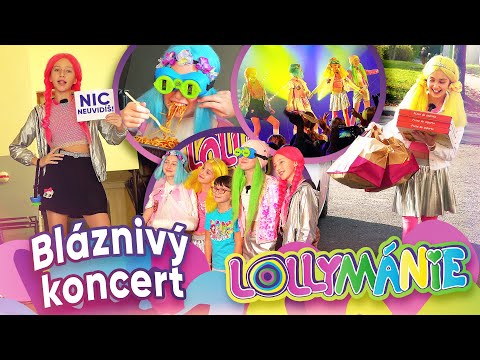 Plníme bláznivé úkoly na koncertě!│ LOLLYMÁNIE
