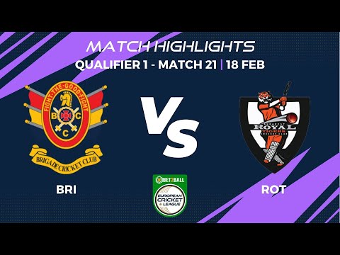Qualifier 1 - BRI vs ROT | Highlights|Bet2Ball European Cricket League Day 5,Group B|ECL22|ECL22.045