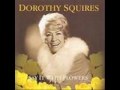 Dorothy Squires -  When The Poppies Bloom Again