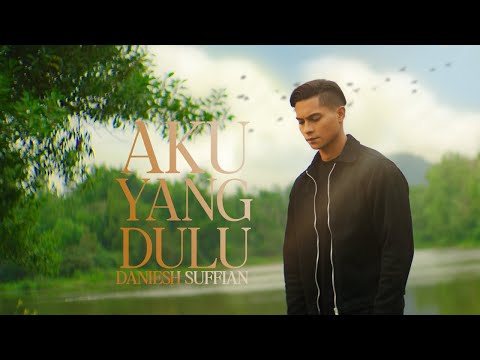 Daniesh Suffian - Aku Yang Dulu (OST Rumah Kasih Suraya - Official Music Video)