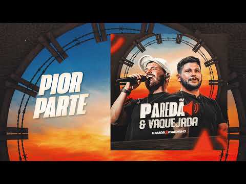 PIOR PARTE - Ramon e Randinho