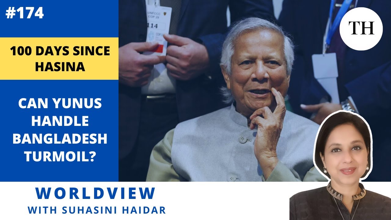100 Days since Hasina | Can Yunus handle Bangladesh turmoil? | Worldview