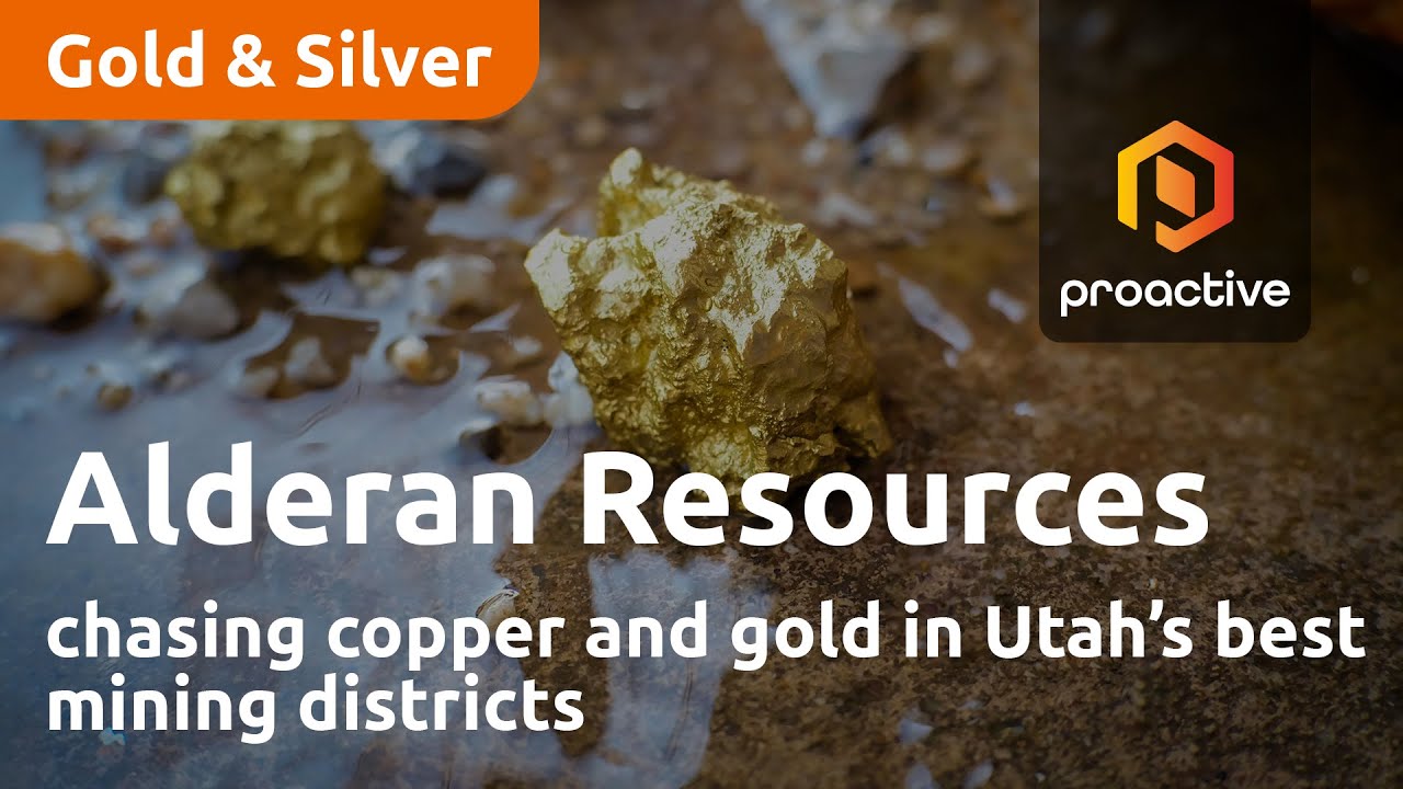 Alderan Resources chasing copper and gold in Utah’s best mining districts