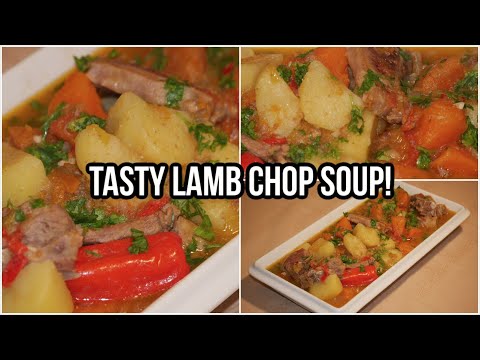 Tasty Lamb Chop Soup!