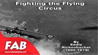 Fighting the Flying Circus Full Audiobook by Eddie RICKENBACKER by Non-fiction