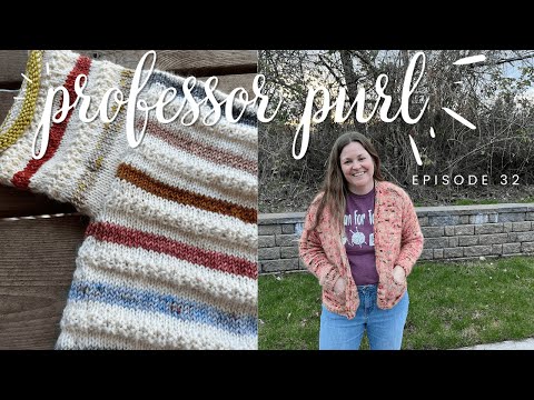 Episode 32: Everything is better with pockets || Professor Purl Podcast