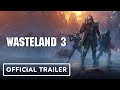 Wasteland 3: Factions of Colorado - Official Trailer | Summer of Gaming 2020