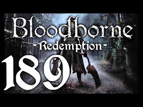 Bloodborne : The Redemption Run pt189 - More Defiled Madness