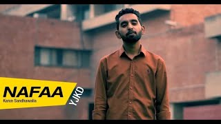 Nafaa - Karan Sandhawalia | Yaar jigree kasoti degree song | Dil da karake vpar | Punjab King record