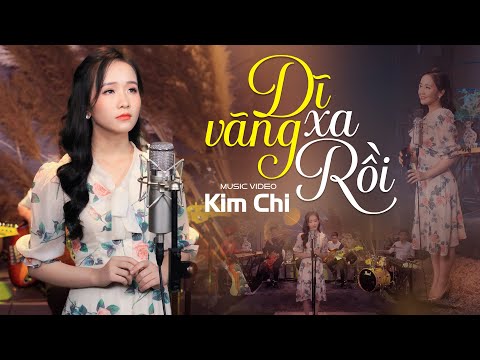 Dĩ vãng xa rồi Sheet - Kim Chi